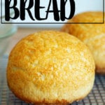 My mother's peasant bread.