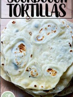 A stack of sourdough flour tortillas.