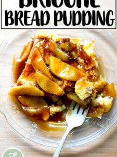 Brioche Bread Pudding.